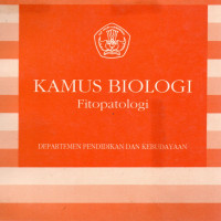 Kamus Biologi : Fitopatologi