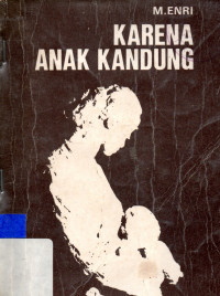 Karena anak kandung