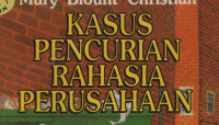 Kasus Pencurian Rahasia Perushaan