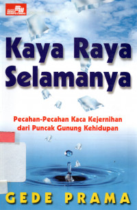 Kaya Raya Selamanya