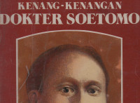 Kenang - Kenangan Dokter Soetomo