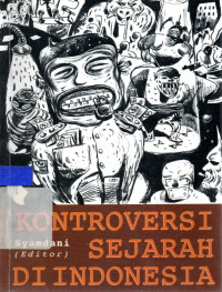 Kontroversi sejarah di indonesia