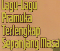 Lagu-lagu Pramuka Terlengkap Sepanjang Masa