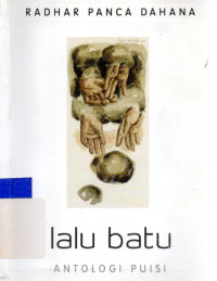 Lalu batu :Antopologi puisi