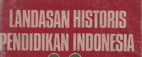 Landasan Historis Pendidikan Indonesia