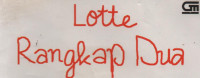 Lotte Rangkap Dua