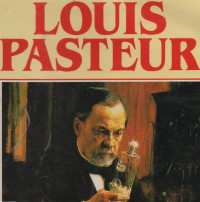 Louis Pasteur