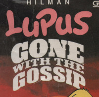 Lupus Gone With The GOSSIP