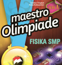 Maestro Olimpiade Fisika SMP