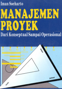 Manajemen proyek  dari konseptual sampai operasional