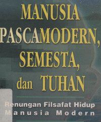 Manusia Pancamodren Semesta dan Tuhan