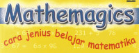 Mathemagics - Cara Jenius Belajar Matematika