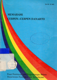 Memahami Cerpen-cerpen Danarto