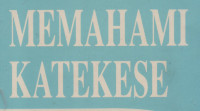 Memahami Katekese