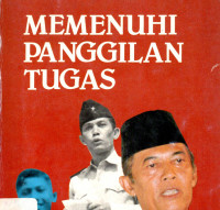 Memenuhi Panggilan Tugas