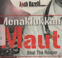 Menaklukkan Maut Beat the Rapper