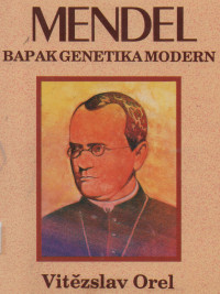 MENDEL Bapak Genetika Modern