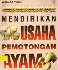 Mendirikan usaha pemotongan ayam