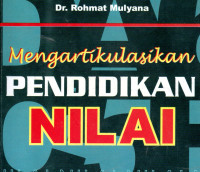 Mengartikulasikan pendidikan nilai