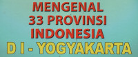 Mengenal 33 Provinsi Indonesia (D I -Yogyakarta)