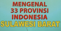 Mengenal 33 Provinsi Indonesia (Sulawesi Barat)