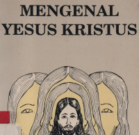 Mengenal Yesus Kristus