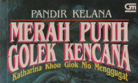 Merah Putih Golek Kencana