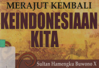 Merajut Kembali Keindonesiaan Kita