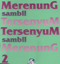 Merenung Sambil Tersenyum Tersenyum Sambil Merenung 2