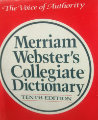 Merriam Websters Collegiate Dictionary