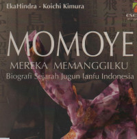 Momoye Mereka Memanggilku