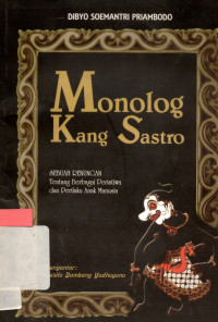 Monolog Kang Sastro