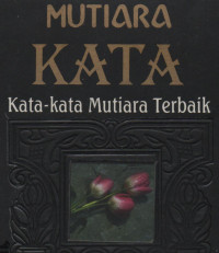 Mutiara Kata (kata-kata mutiara terbaik)