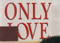 Only Love