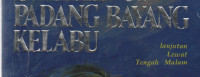 Padang Bayang Kelabu