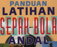 Panduan Latihan Sepak Bola Andal