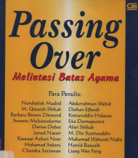 Passing Over: Melintasi Batas Agama