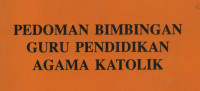 Pedoman Bimbngan Guru Pendidikan Agama Katolik