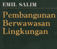 Pembangunan Berwawasan Lingkungan