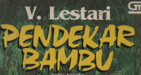 Pendekar Bambu (Buku kesatu)