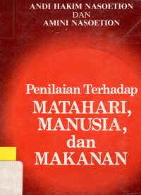 Penilaian terhadap Matahari, Manusia, dan Makanan