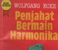 Penjahat Bermain Harmonika