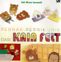 Pernak pernik unik dari kain felt