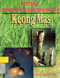 Petunjuk Pengendalian dan Pemanfaatan Keong Mas