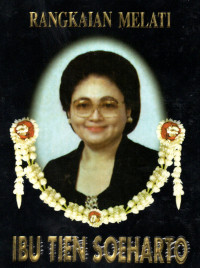Rangkaian Melati Ibu Tien Soeharto