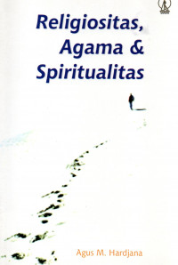 Religiositas , Agama dan Spiritualitas