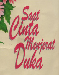 Saat Cinta Menjerat Duka