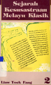 Sejarah Kesusastraan Melayu Klasik Jilid.2