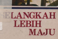 Selangkah Lebih Maju