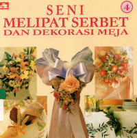 Image of 4 Seni melipat serbet dan dekorasi meja 4